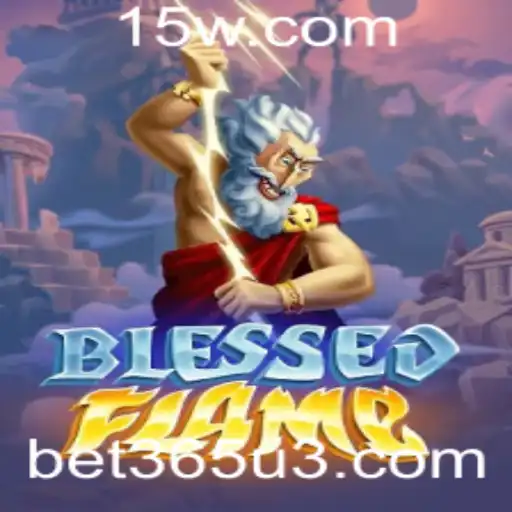 Explorando o Novo Jogo BlessedFlame e a Conexão com bet365