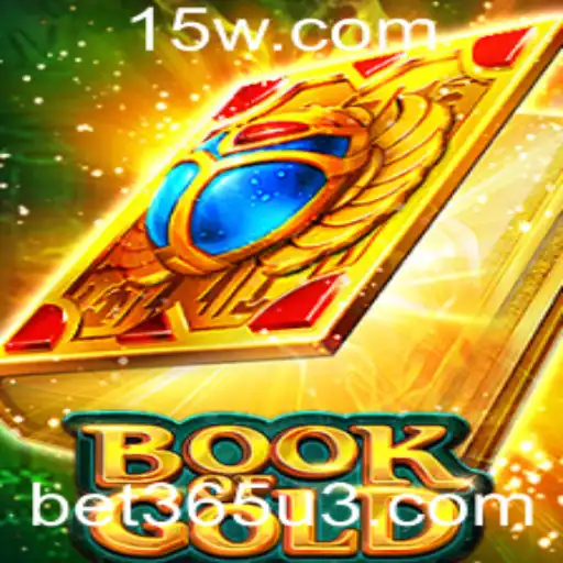 Explorando o Fascinante Mundo de BookofGold no bet365