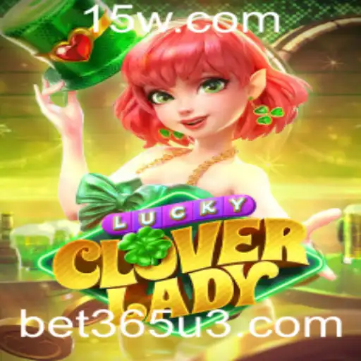 Descubra o Universo de LuckyCloverLady no bet365